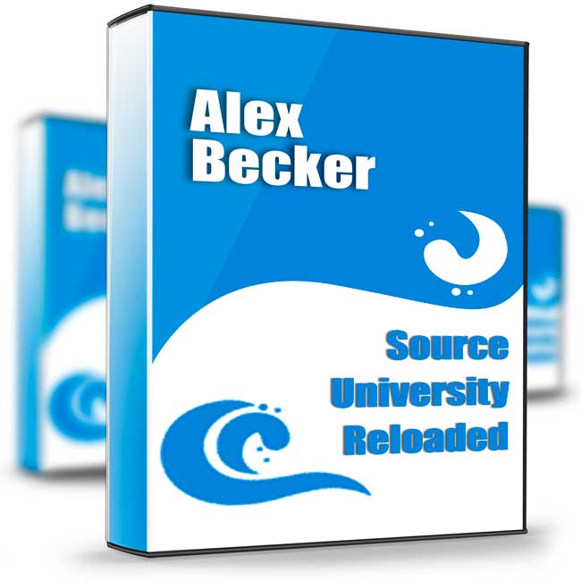 Source University Reloaded - Alex Becker 1 Source University Reloaded - Alex Becker