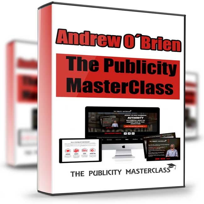 The Publicity MasterClass - Andrew O´Brien 1 The Publicity MasterClass - Andrew O´Brien