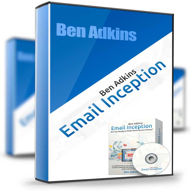 Email Inception - Ben Adkins 1 Email Inception - Ben Adkins