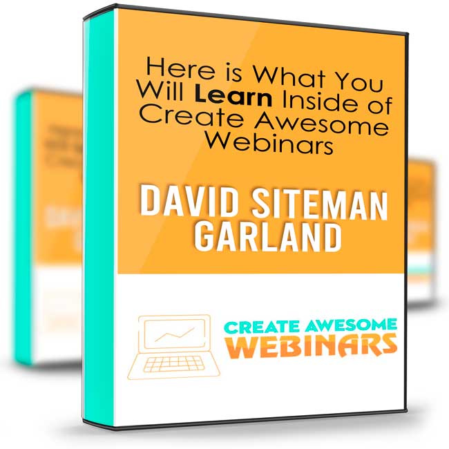 Create Awesome Webinars - David Siteman Garland 1 Create Awesome Webinars - David Siteman Garland
