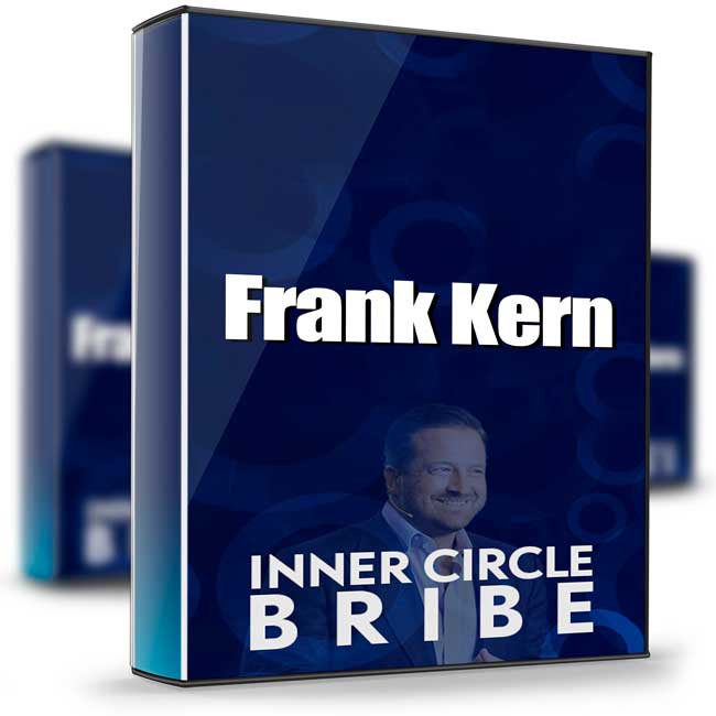 Inner Circle Bribe - Frank Kern 1 Inner Circle Bribe - Frank Kern
