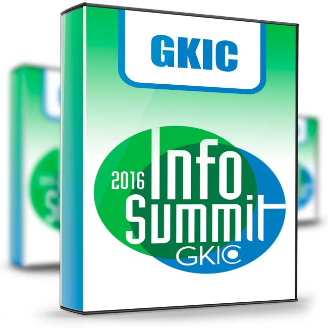 Info Summit 2016 - GKIC 1 Info Summit 2016 - GKIC