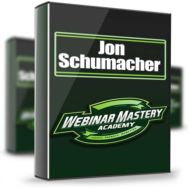 Webinar Mastery Academy PRO - Jon Schumacher 1 Webinar Mastery Academy PRO - Jon Schumacher