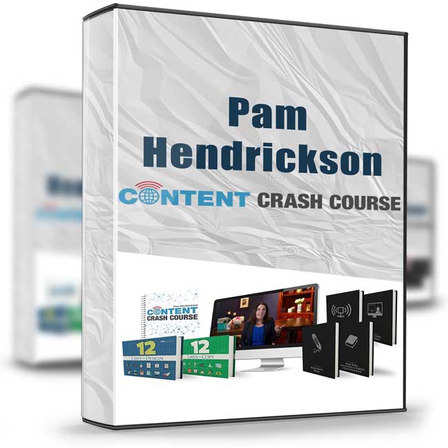 Content Crash Course - Pam Hendrickson 1 Content Crash Course - Pam Hendrickson