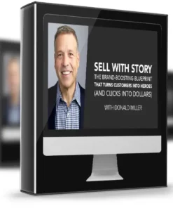 Donald Miller – Sell With Story