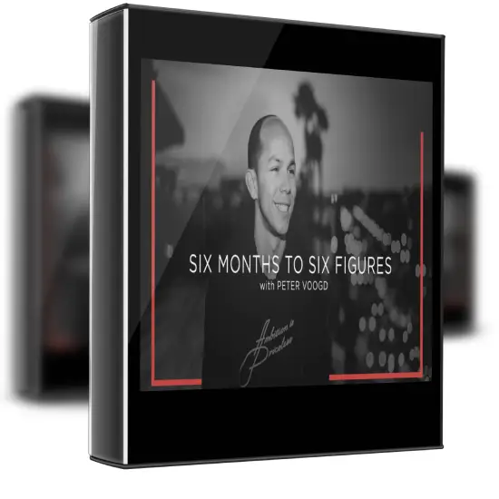 Peter Voogd – Six Months to Six Figures 1 Peter Voogd – Six Months to Six Figures