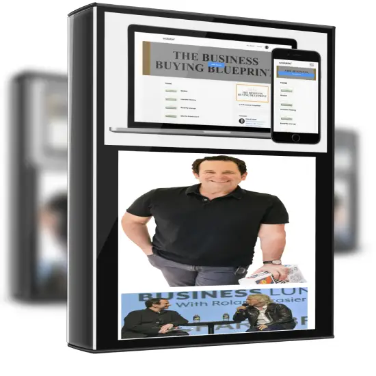 Roland Frasier – Epic Business Buying Blueprint 1 Roland Frasier – Epic Business Buying Blueprint