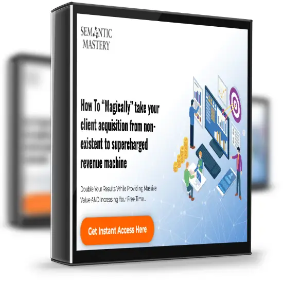 Semantic Mastery – 2x Your Agency 1 Semantic Mastery – 2x Your Agency