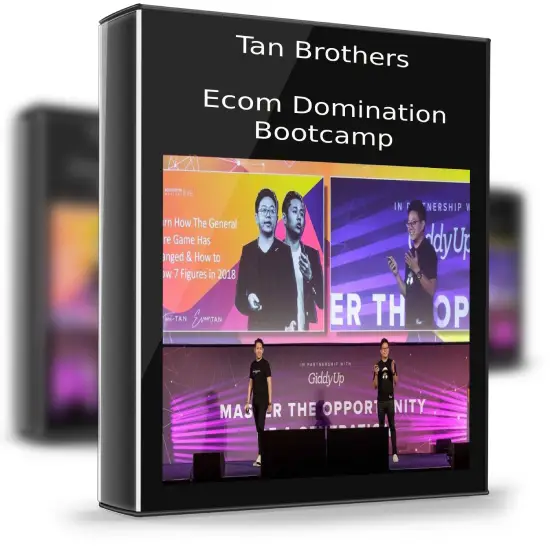 Tan Brothers – Ecom Domination Bootcamp 1 Tan Brothers – Ecom Domination Bootcamp