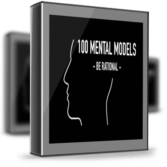 Wisdom Theory – 100 Mental Models 1 Wisdom Theory – 100 Mental Models