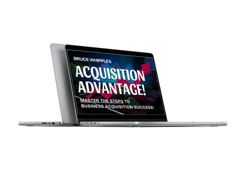 Bruce Whipple – Acquisition Advantage 1 Bruce Whipple – Acquisition Advantage