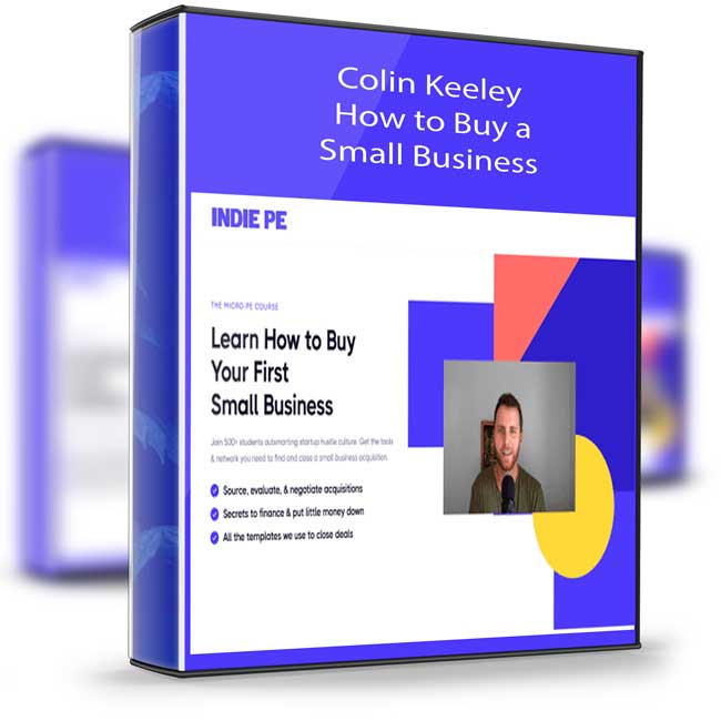 Colin Keeley – How to Buy a Small Business 1 Colin Keeley – How to Buy a Small Business