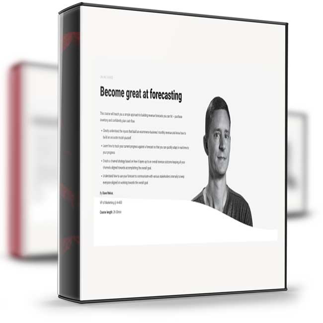 Dave Rekuc (CXL) – Ecommerce Forecasting 1 Dave Rekuc (CXL) – Ecommerce Forecasting