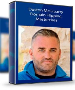 Duston McGroarty – Domain Flipping Masterclass
