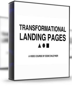 Eddie Shleyner – Transformational Landing Pages