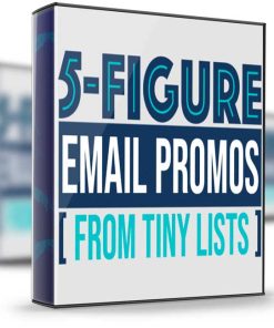 Justin Goff – 5-Figure Email Promos From Tiny Lists