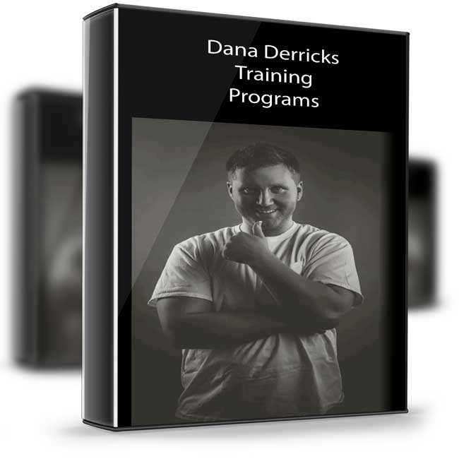 Dana Derricks – Training Programs 1 Dana Derricks – Training Programs