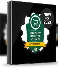 Digital Marketer – E-Commerce Marketing Master 2022