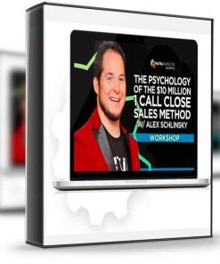 Digital Marketer – The Psychology Of The $10 Million 1 Call Close Sales Method