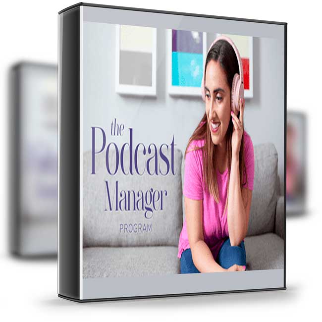 Lauren Wrighton – The Podcast Manager Program 1 Lauren Wrighton – The Podcast Manager Program