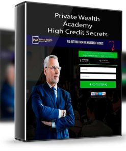 Private Wealth Academy – High Credit Secrets