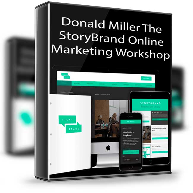 Donald Miller – The StoryBrand Online Marketing Workshop 1 Donald Miller – The StoryBrand Online Marketing Workshop