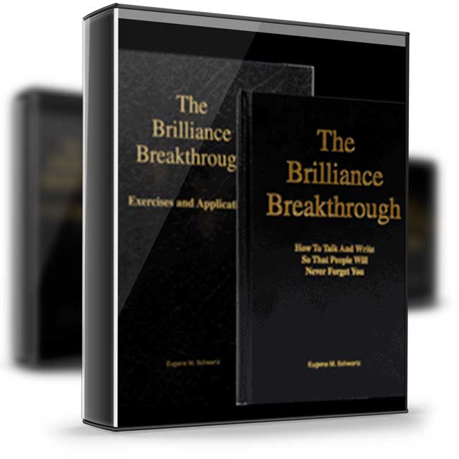 Eugene M. Schwartz – The Brilliance Breakthrough 1 Eugene M. Schwartz – The Brilliance Breakthrough