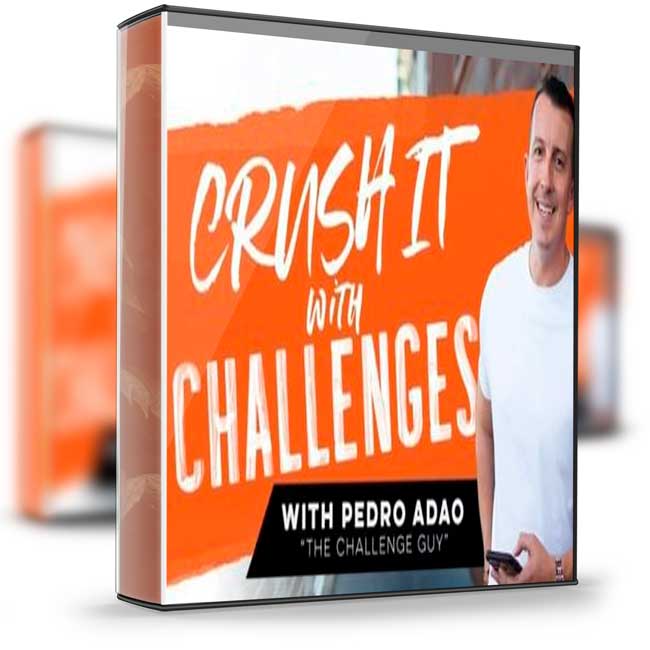 Pedro Adao – Crush It With Challenges 1 Pedro Adao – Crush It With Challenges