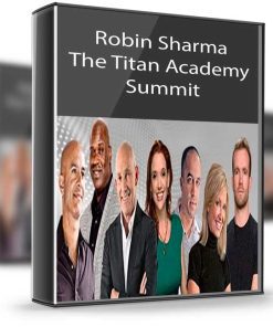 Robin Sharma – The Titan Academy Summit