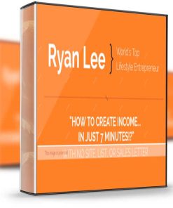 Ryan Lee – 7 Minute Income