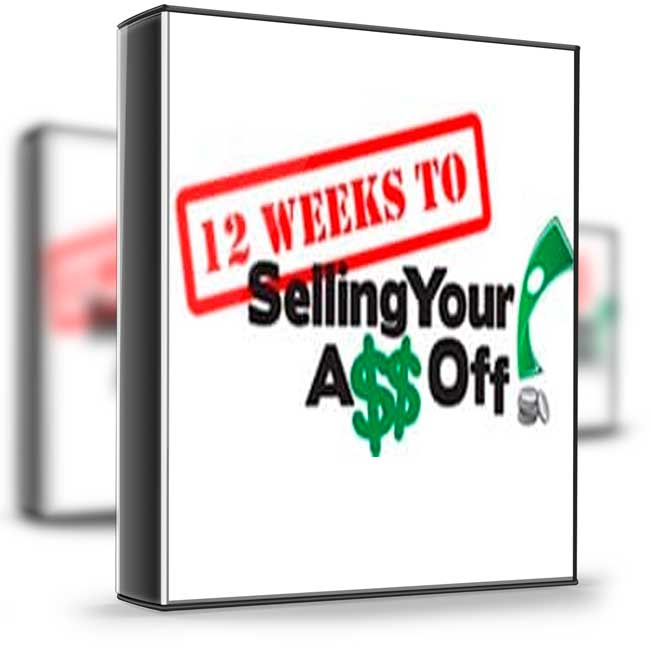 Thomas McVey – 12 Weeks to Selling Your Ass Off 1 Thomas McVey – 12 Weeks to Selling Your Ass Off