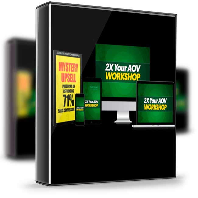 Todd Brown – 2X Your AOV Virtual Workshop 1 Todd Brown – 2X Your AOV Virtual Workshop
