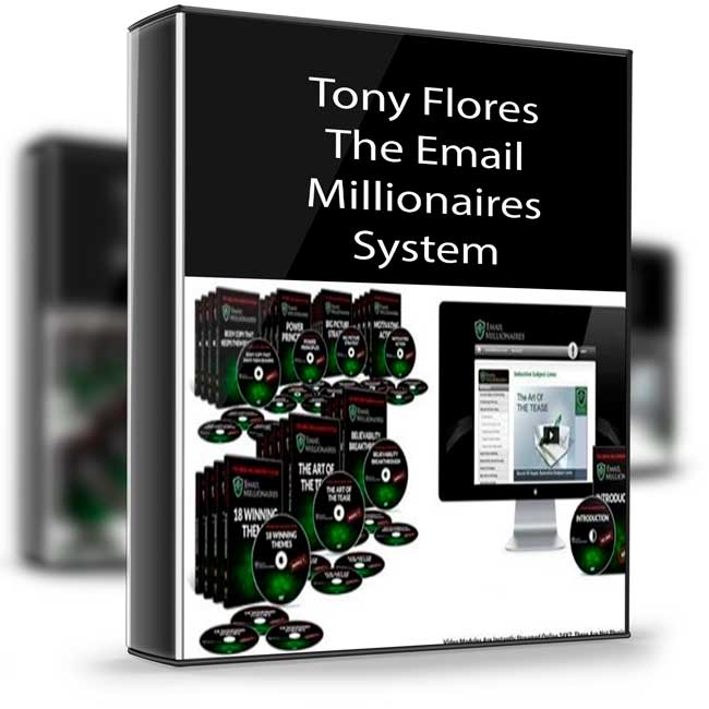 Tony Flores – The Email Millionaires System 1 Tony Flores – The Email Millionaires System
