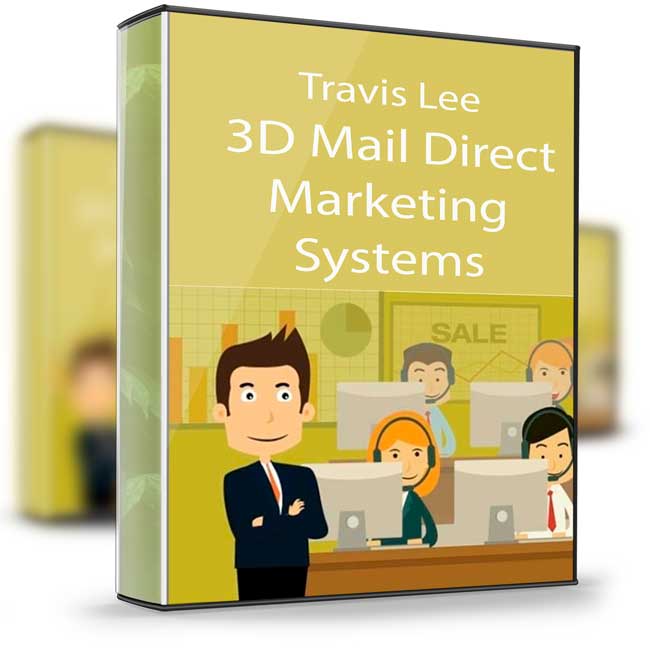 Travis Lee – 3D Mail Direct Marketing Systems 1 Travis Lee – 3D Mail Direct Marketing Systems