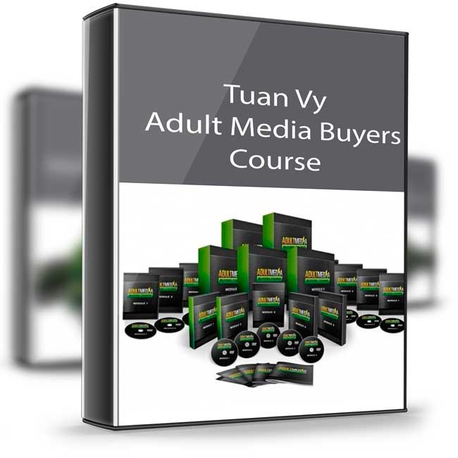 Tuan Vy – Adult Media Buyers Course 1 Tuan Vy – Adult Media Buyers Course