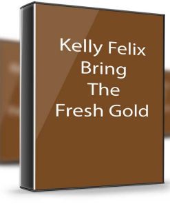 Kelly Felix – Bring The Fresh Gold