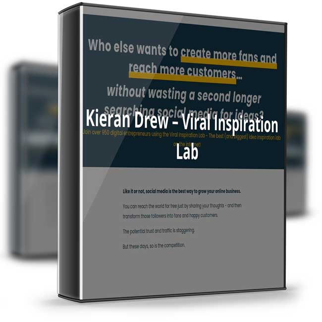 Kieran Drew – Viral Inspiration Lab 1 Kieran Drew – Viral Inspiration Lab