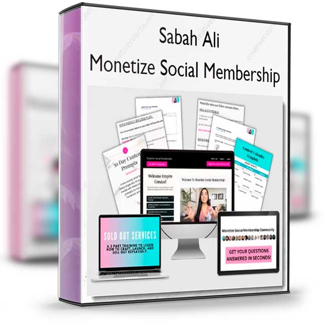 Sabah Ali – Monetize Social Membership 1 Sabah Ali – Monetize Social Membership