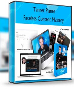 Tanner Planes – Faceless Content Mastery