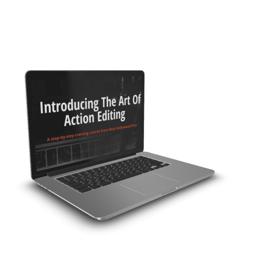 The Film Editing Pro – The Art of Action Editing 1 The Film Editing Pro – The Art of Action Editing