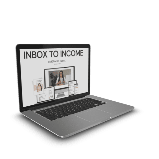 Stephanie Kase – Inbox To Income 1 Stephanie Kase – Inbox To Income